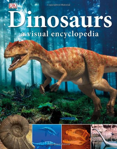 Stock image for Dinosaurs: A Visual Encyclopedia for sale by SecondSale