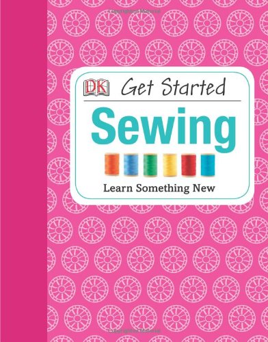 9781465402004: Get Started: Sewing