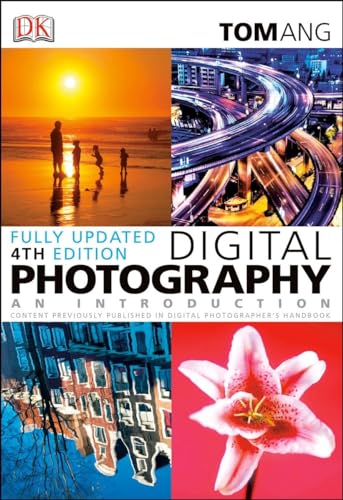 Beispielbild fr Digital Photography: an Introduction (Fourth Edition) zum Verkauf von Better World Books