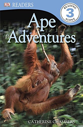 9781465402394: DK Readers L3: Ape Adventures (DK Readers Level 3)