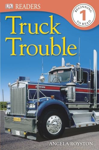 Beispielbild fr DK Readers L1: Truck Trouble (DK Readers Level 1) zum Verkauf von Wonder Book