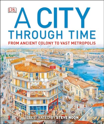 Beispielbild fr A City Through Time zum Verkauf von Books Puddle