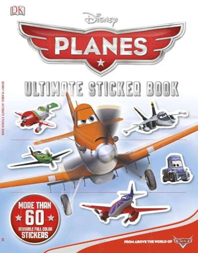 Stock image for Ultimate Sticker Book: Disney Planes : More Than 60 Reusable Full-Color Stickers for sale by Better World Books: West