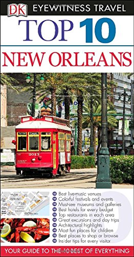 9781465402806: Dk Eyewitness Top 10 New Orleans (Dk Eyewitness Top 10 Travel Guides) [Idioma Ingls]