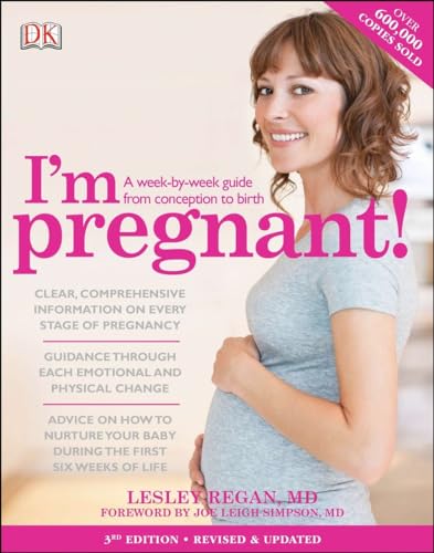 9781465403858: I'm Pregnant!: A Week-by-week Guide from Conception to Birth