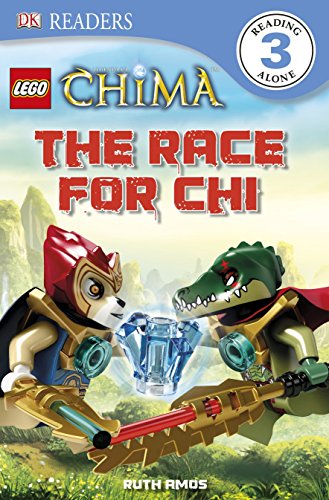 9781465408655: The Race for Chi (Dk Readers, Level 3: Lego Legends of Chima)
