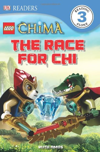Stock image for DK Readers L3: LEGO Legends of Chima: The Race for CHI for sale by Irish Booksellers