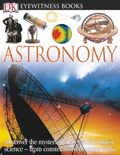 Stock image for DK Eyewitness Books: Astronomy : Astronomy for sale by Better World Books: West