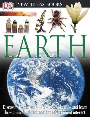 Beispielbild fr DK Eyewitness Books: Earth : Earth zum Verkauf von Better World Books