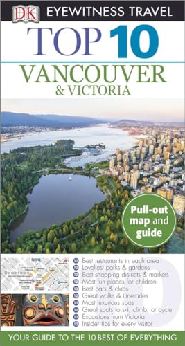 Top 10 Vancouver and Victoria (Pocket Travel Guide) (9781465409973) by DK Eyewitness