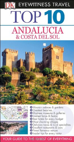 Stock image for Top 10 Andalucia and Costa Del Sol for sale by Better World Books