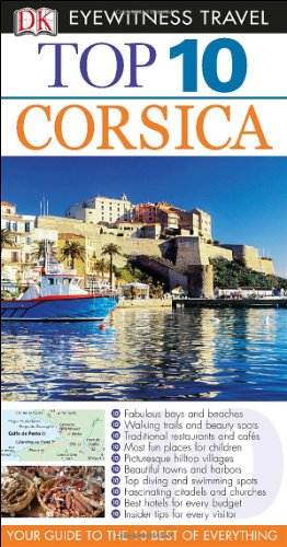 Beispielbild fr Top 10 Corsica (EYEWITNESS TOP 10 TRAVEL GUIDE) zum Verkauf von Wonder Book