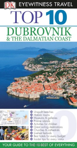 Stock image for Top 10 Dubrovnik and the Dalmatian Coast (Eyewitness Top 10 Travel Guide) for sale by Your Online Bookstore