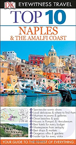 Beispielbild fr Top 10 Naples & Amalfi Coast (EYEWITNESS TOP 10 TRAVEL GUIDE) zum Verkauf von Wonder Book