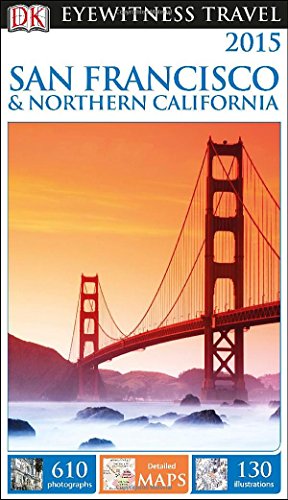 Stock image for DK Eyewitness Travel Guide: San Francisco & Northern California for sale by Gulf Coast Books