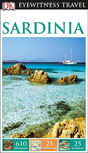 Imagen de archivo de Eyewitness Travel Guide - Sardinia a la venta por Better World Books: West