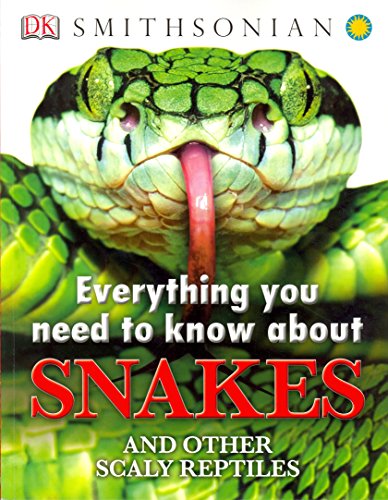 Beispielbild für Everything You Need to Know About Snakes and Other Scaly Reptiles zum Verkauf von SecondSale