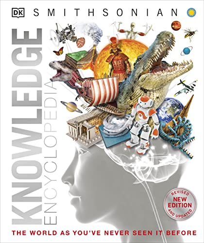 Knowledge Encyclopedia (Updated and Enlarged Edition): The World as You've Never Seen It Before (...