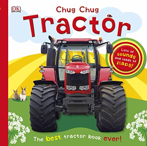 9781465414267: Chug, Chug Tractor: Lots of Sounds and Loads of Flaps! (Super Noisy Books)