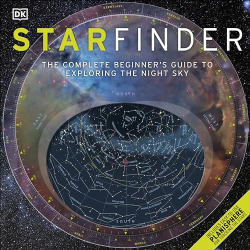 Starfinder: The Complete Beginner's Guide to Exploring the Night Sky (9781465414533) by DK