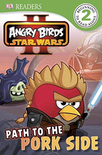 9781465415394: Path to the Pork Side (Dk Readers: Angry Birds Star Wars II. Level 2)