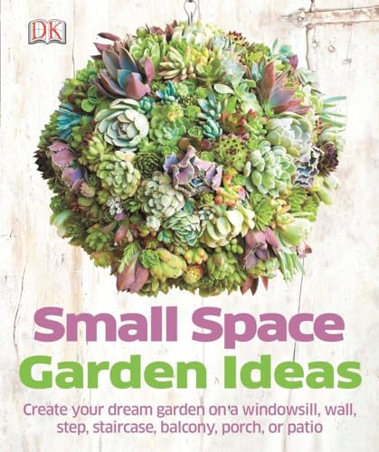 Beispielbild fr Small Space Garden Ideas zum Verkauf von AwesomeBooks