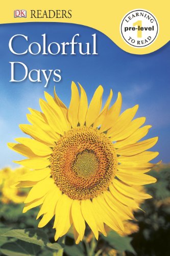 9781465416759: Colorful Days (DK Readers, Pre-level 1)