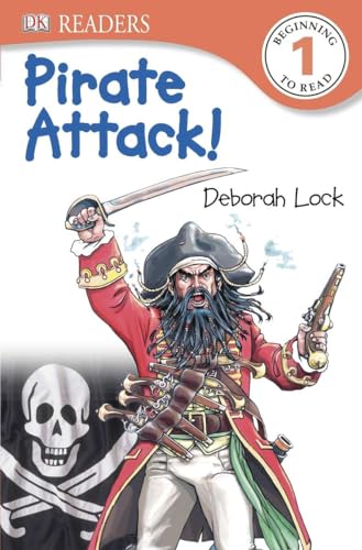 9781465417213: DK Readers L1: Pirate Attack! (DK Readers Level 1)