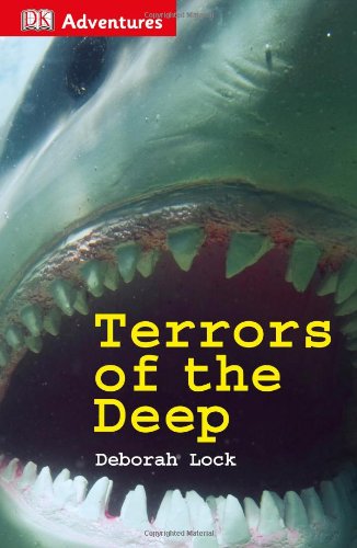 Imagen de archivo de DK Adventures: Terrors of the Deep a la venta por SecondSale