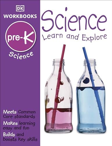 9781465417268: DK Workbooks: Science, Pre-K: Learn and Explore