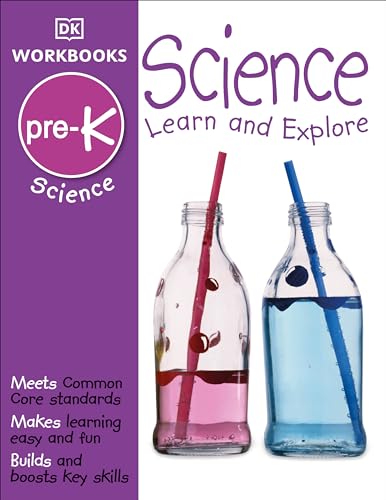 9781465417268: DK Workbooks: Science, Pre-K: Learn and Explore