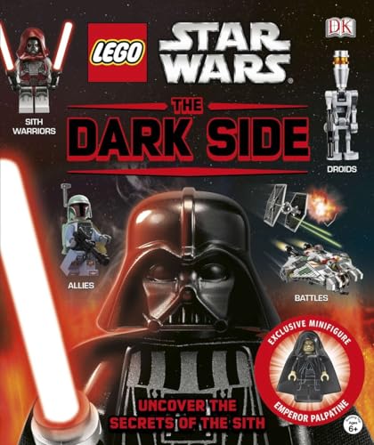 Stock image for LEGO Star Wars: The Dark Side: Uncover the Secrets of the Sith for sale by GF Books, Inc.