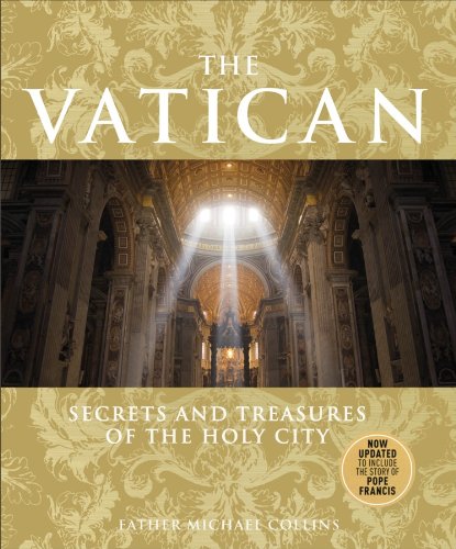 9781465419200: The Vatican: Secrets and Treasures of the Holy City