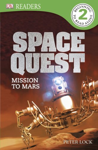 9781465420022: DK Readers L2: Space Quest: Mission to Mars