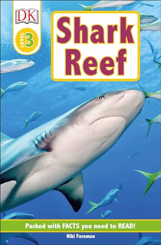 Stock image for DK Readers L3: Shark Reef (DK Readers Level 3) for sale by SecondSale