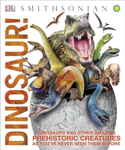 Dinosaur Dinosaurs and Other Amazing Prehistoric Creatures as Youve Never Seen Them Befo Knowledge Encyclopedias