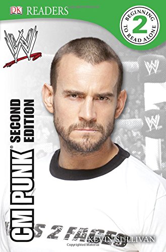 Beispielbild fr DK Reader Level 2: WWE CM Punk Second Edition (DK Readers) zum Verkauf von Goodwill