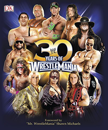 Imagen de archivo de 30 Years of WrestleMania a la venta por Books of the Smoky Mountains