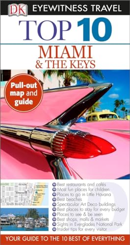 Beispielbild fr Top 10 Miami and the Keys (Eyewitness Top 10 Travel Guide) zum Verkauf von Wonder Book