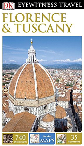 Beispielbild fr DK Eyewitness Travel Guide: Florence & Tuscany zum Verkauf von Half Price Books Inc.