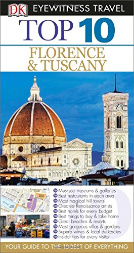 Imagen de archivo de Top 10 Florence and Tuscany (Eyewitness Top 10 Travel Guide) a la venta por Wonder Book