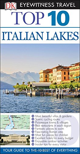 Stock image for Dk Eyewitness Top 10 Italian Lakes (Dk Eyewitness Top 10 Travel Guides) for sale by AwesomeBooks