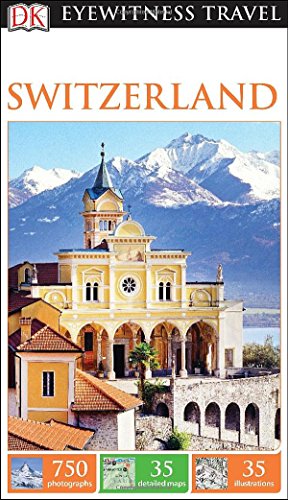 Imagen de archivo de DK Eyewitness Travel Guide: Switzerland : Switzerland a la venta por Better World Books: West