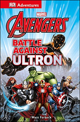 Beispielbild fr Marvel Avengers Battle Against Ultron zum Verkauf von Better World Books