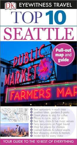 9781465429582: Top 10 Seattle (Dk Eyewitness Top 10 Travel Guides) [Idioma Ingls]