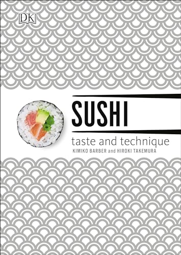 9781465429841: Sushi: Taste and Technique