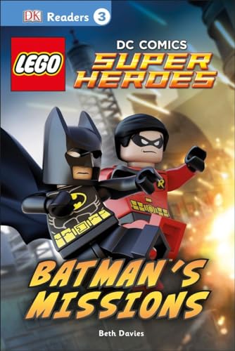 Stock image for DK Readers L3: LEGO DC Comics Super Heroes: Batman's Missions : Can Batman and Robin Save Gotham City? for sale by Better World Books