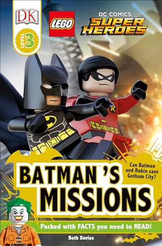 Stock image for DK Readers L3: LEGO DC Comics Super Heroes: Batman's Missions: Can Batman and Robin Save Gotham City? (DK Readers Level 3) for sale by Gulf Coast Books