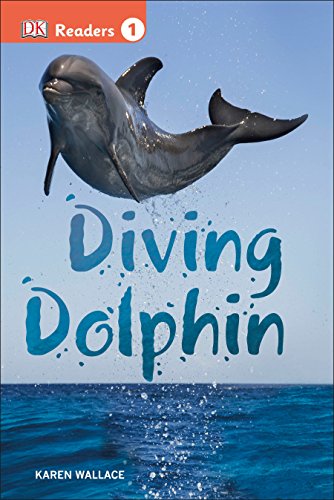 9781465430205: Diving Dolphin (DK Readers, Level 1)