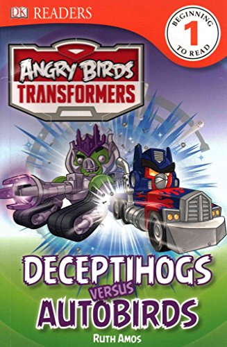 9781465433954: DK Readers L1: Angry Birds Transformers: Deceptihogs versus Autobirds